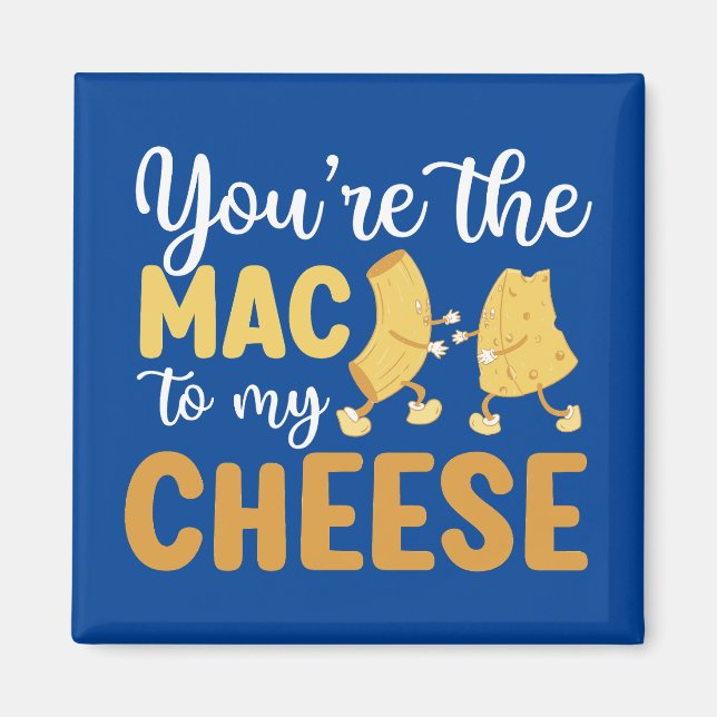 Funny Mac and Cheese Best Friends Valentines Day Magnet (Front)