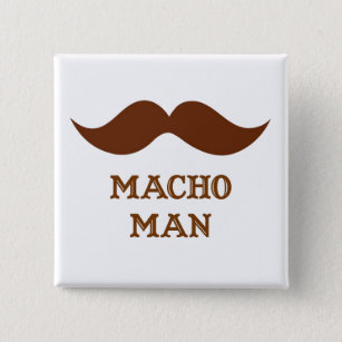 Funny Macho Man Moustache 2 Inch Square Button