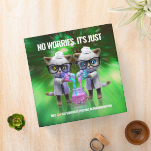 Funny Mad Cat Scientists Plotting World Domination Binder