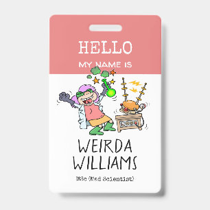 Funny Mad Scientist Hello My Name Is Name Tag Badge