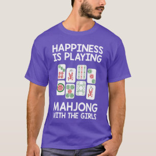Funny Mahjong Gift Cool Happiness Is Playing Mahjo T-Shirt