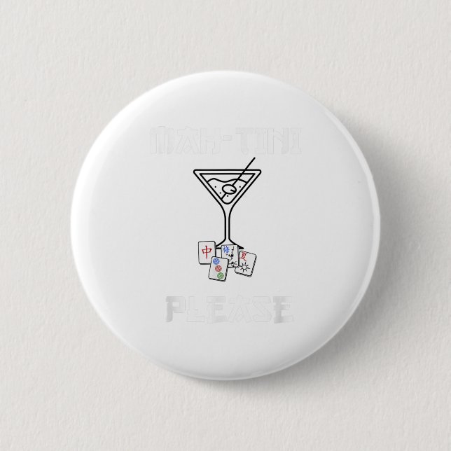 Funny Mahjong Mah-tini Tail Joke Mahjong  2 Inch Round Button (Front)