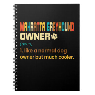 Funny Mahratta Greyhound Vintage Retro Dog Mom Dad Notebook