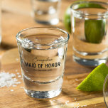 Funny Maid of Honour Bridal Party Shot Glass<br><div class="desc">Funny chief bridesmaid shot glass featuring their name,  the title 'MAID OF HONOR',  and the saying (the favourite one) which can be changed to suit the personality of your chosen one.</div>