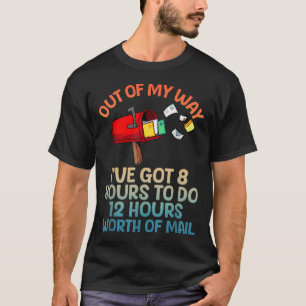 Funny Mailman Art For Men Women Mail Carrier Posta T-Shirt
