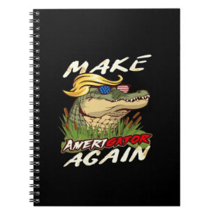 Funny Make Amerigator Again Donald Parody American Notebook