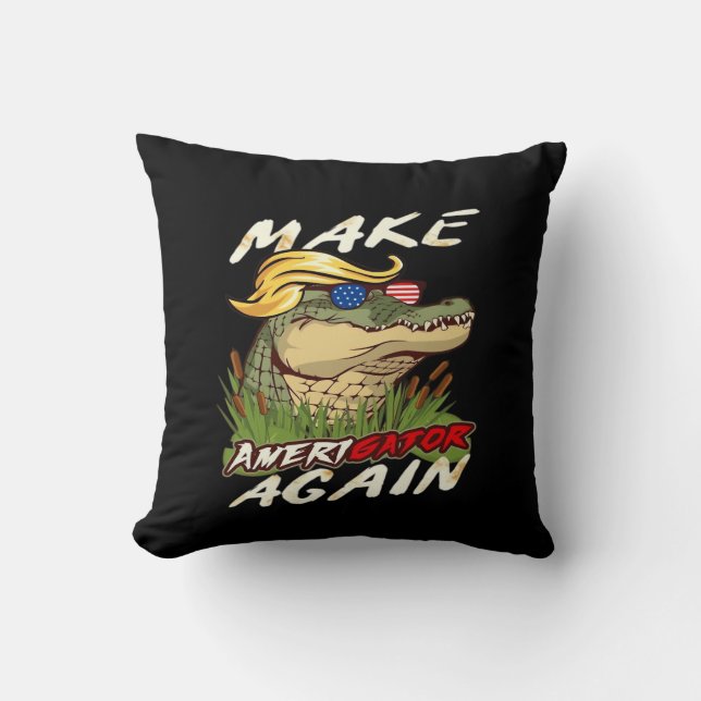Funny Make Amerigator Again Donald Parody American Throw Pillow (Front)