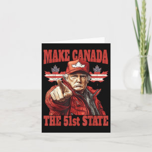 Funny Make Canada 51st State Card