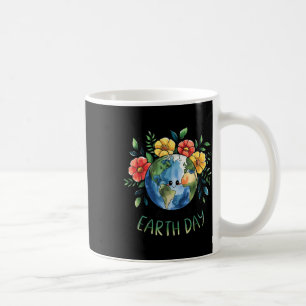 Funny Make Earth Day Every Day Cute Earth Day Wome Coffee Mug