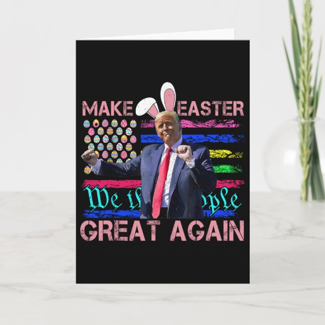 Funny Make Easter Great Again Trump Dancing Easter Card (Front)