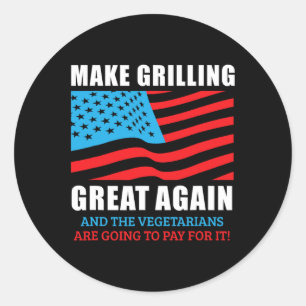 Funny Make Grilling Great Again Trump Bbq Pit Mast Classic Round Sticker