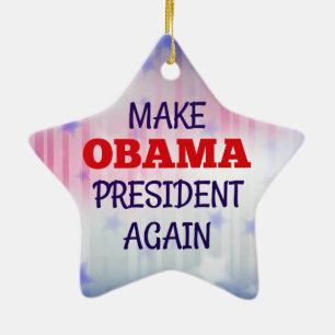 Funny "Make Obama President Again" Ceramic Ornament