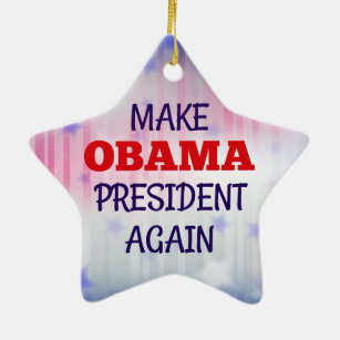 Funny "Make Obama President Again" Ceramic Ornament