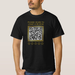 Funny Make Your Own QR Code Leave A Review  T-Shirt