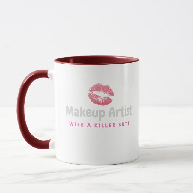 Funny Makeup Artist With A Killer Butt Mug (Left)
