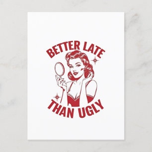 funny makeup pun, glam girl humour, late but fabul invitation postcard