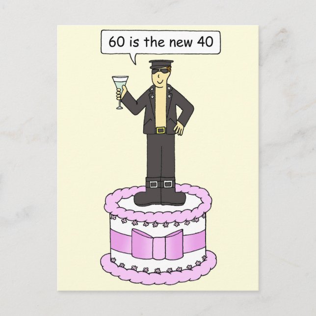 Funny Male 60th Birthday 60 is the New 40 Postcard (Front)