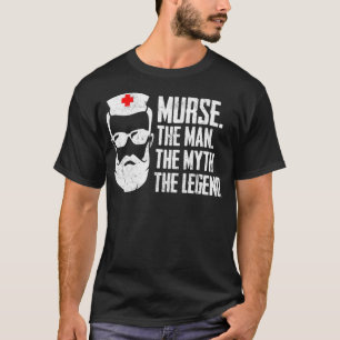 Funny Male Nurse Murse T-Shirt