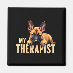 Funny Malinois Puppy My Therast Belgian Shepherd D Magnet