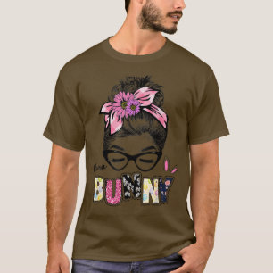 Funny Mama Bunny Messy Bun Easter Day Family Mothe T-Shirt