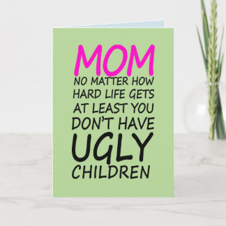 Funny Maman Obtenez la carte du bien et pour le ca
