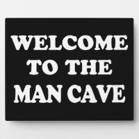 Funny Man Cave Welcome Plaque