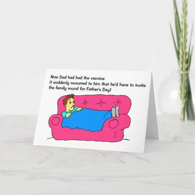 Funny Man Vaccine Cartoon Happy Fathers Day Card (Front)