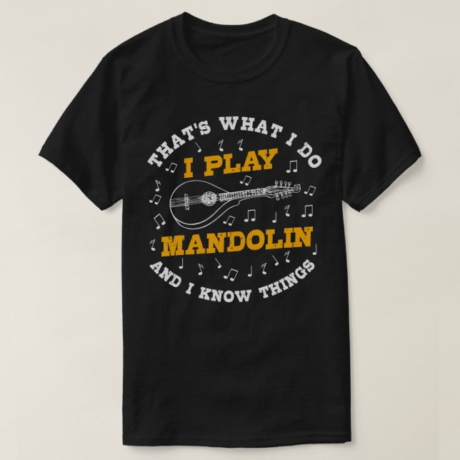 Funny Mandolin Saying Gift Folk Music Bluegrass  T-Shirt (Design Front)