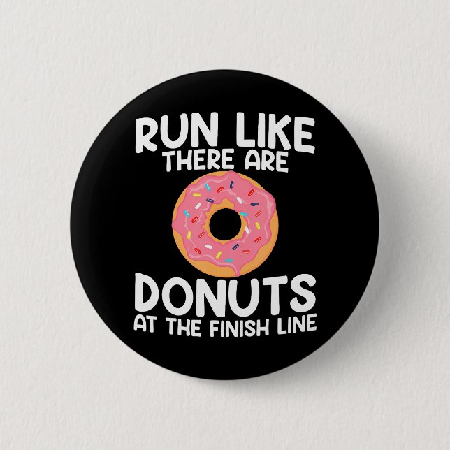Funny Marathon Running Doughnut Half Marathon 2 Inch Round Button (Front)