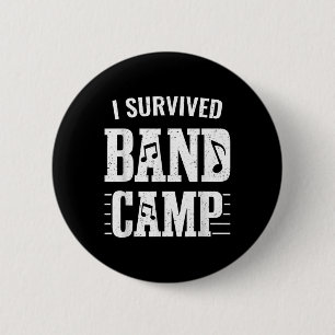 Funny Marching Band Gifts - I Survived Band Camp 2 Inch Round Button