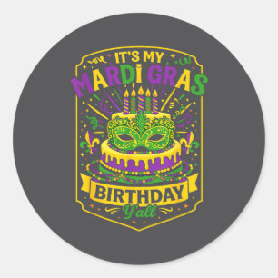 Funny Mardi Gras Birthday Y’all Cake Carnival Cele Classic Round Sticker