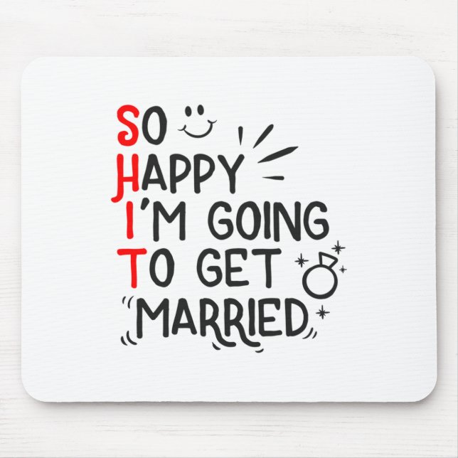 Funny Marriage Gift Hilarious Groom Bride Wedding  Mouse Pad (Front)