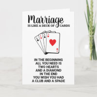 Funny Marriage Is Like A Deck Of Cards Anniversary