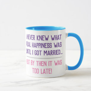 Funny Married Life Quotation Mug