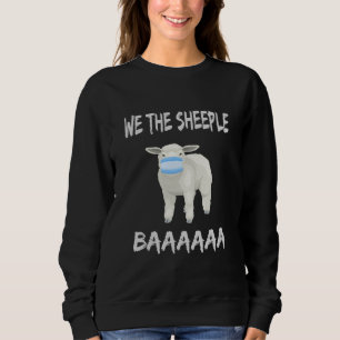 Funny mask sheep sheeple wearing face mask sweatshirt