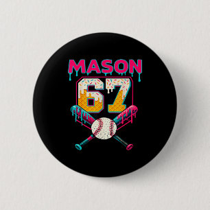 Funny Mason 67 Six Seven Srt Meme Ice Cream Drip G 2 Inch Round Button