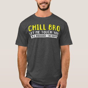 Funny Massage Quote vintage T-Shirt
