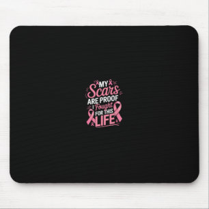 Funny Mastectomy Breast Cancer Warrior Mouse Pad