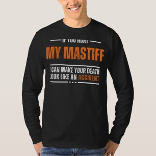 Funny Mastiff Lover Tee - Bold and Hilarious Desig