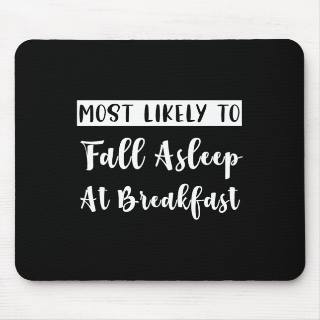 Funny Matching Bachelorette Most Likely To Fall As Mouse Pad (Front)
