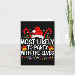 Funny Matching Christmas Most Likely To Party Card