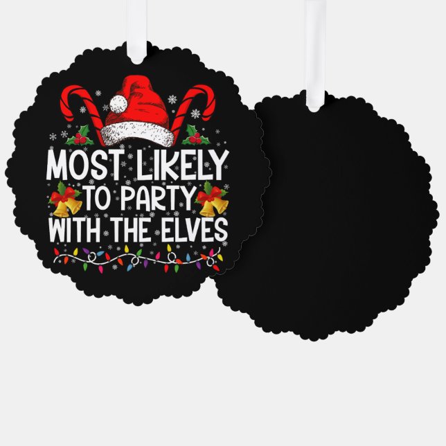 Funny Matching Christmas Most Likely To Party  Ornament Card (Front/Back)