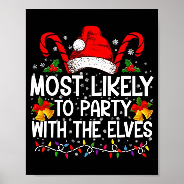 Funny Matching Christmas Most Likely To Party  Poster (Front)