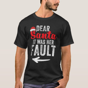 Funny Matching Couples Christmas His and Hers  T-Shirt