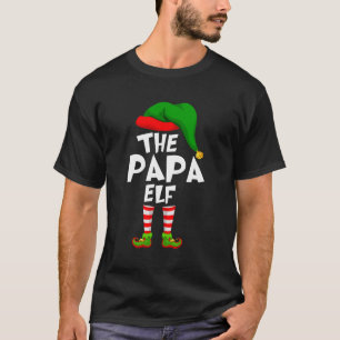 Funny Matching Family Christmas The Papa Elf T-Shirt