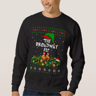 Funny Matching Family Ugly Broadway Elf Christmas Sweatshirt