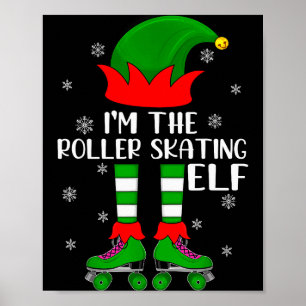 Funny Matching Group The Roller Skating Elf Christ Poster