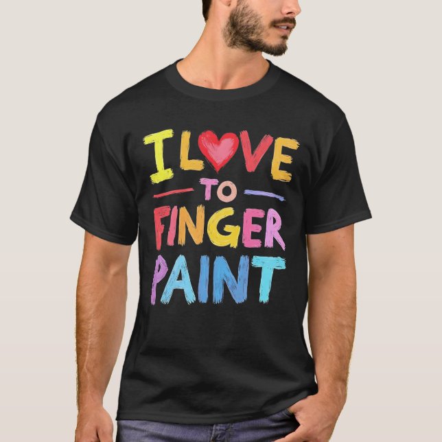 Funny Matching I Love To Finger Paint Couples T-Shirt (Front)