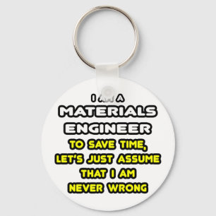 Funny Materials Engineer T-Shirts and Gifts Keychain