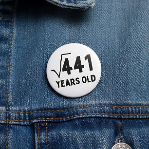 Funny Math 21st Birthday 3 Inch Round Button